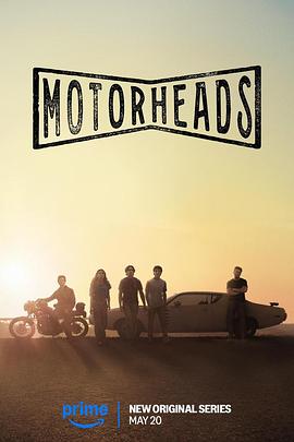 91pro视频《驱车向前 Motorheads》免费在线观看