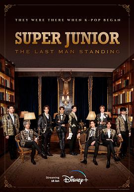 91TV影院《Super Junior The Last Man Standing》免费在线观看